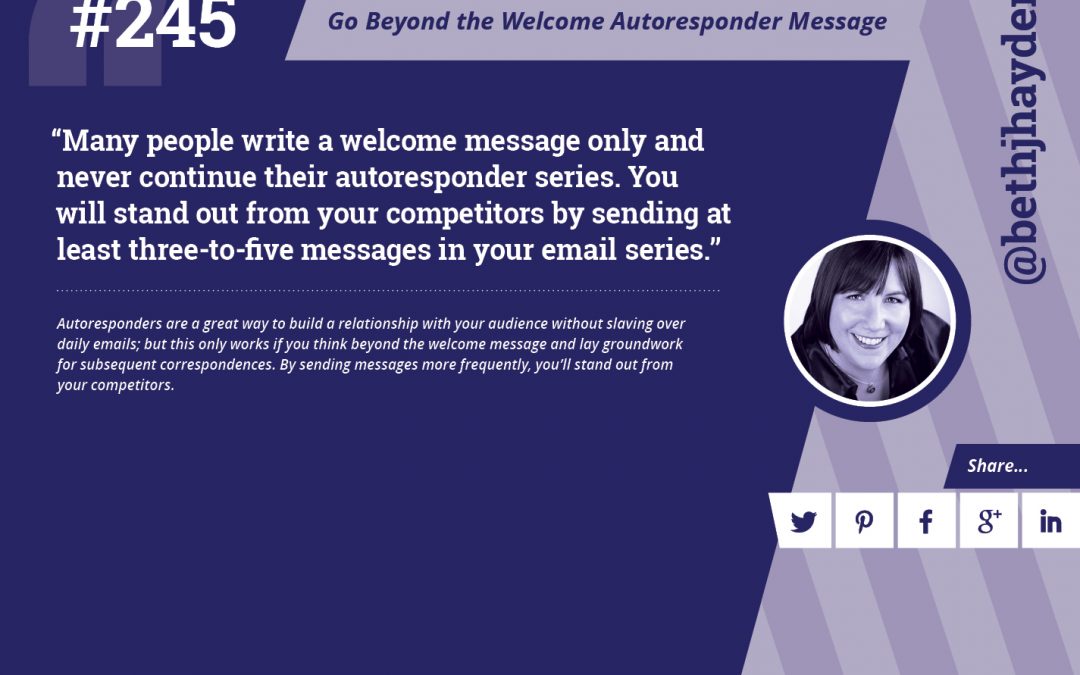 #245: Go Beyond the Welcome Autoresponder Message