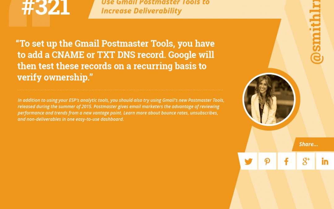 #321: Use Gmail Postmaster Tools to Increase Deliverability