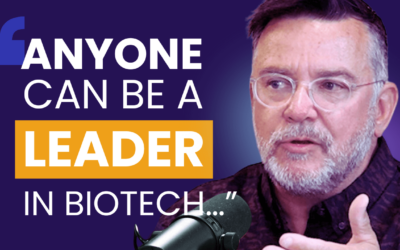 How to Create a Culture of Leadership in Your Life Sciences Company | Dr. RussOuellette‬