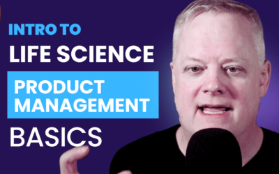 Product Management Basics (for Life Science Companies) | Jim Dembkoski